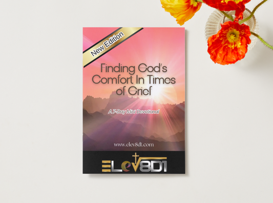 Finding God's Comfort in Times of Grief