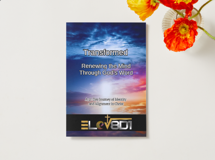 Transformed: Renewing the Mind through God's Word